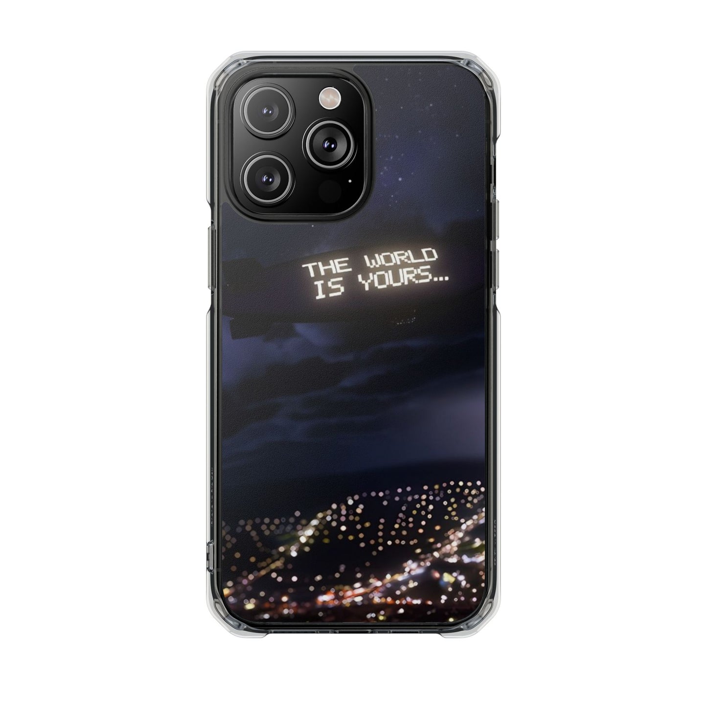 The World Is Yours... Magnetic Phone Case